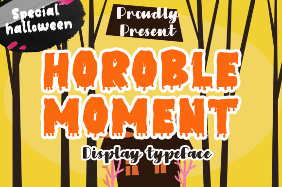 Horoble Moment: Integrating a Spooky Display Font into Professional and Creative Workflows
