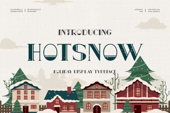 Hot Snow: A Comprehensive Evaluation of a Vintage Display Font