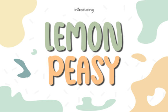Lemon Peasy: Why This Adorable Display Font Might Be Your Next Design Secret Weapon