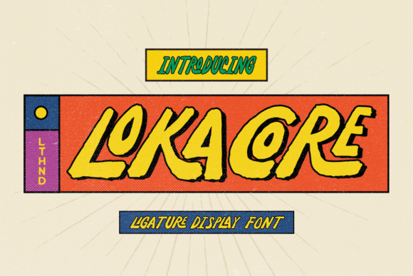 Lokacore: The Playful Display Font for Engaging Visual Projects